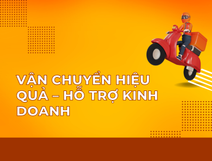 Vai trò của dịch vụ vận chuyển trong kinh doanh hiện đại